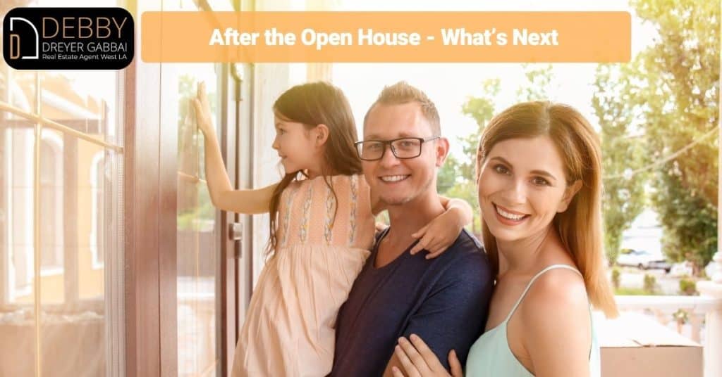 After the Open House - What’s Next 