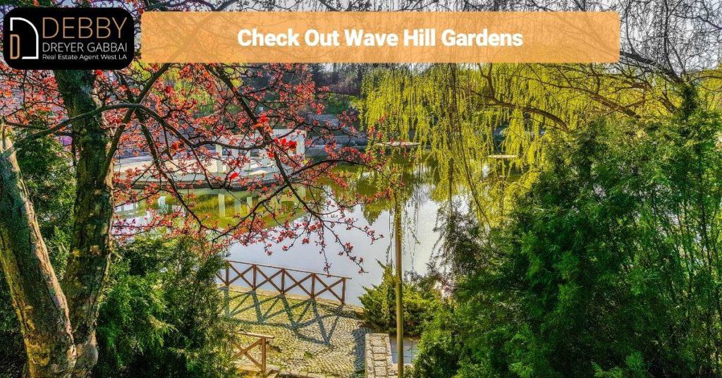 Check Out Wave Hill Gardens