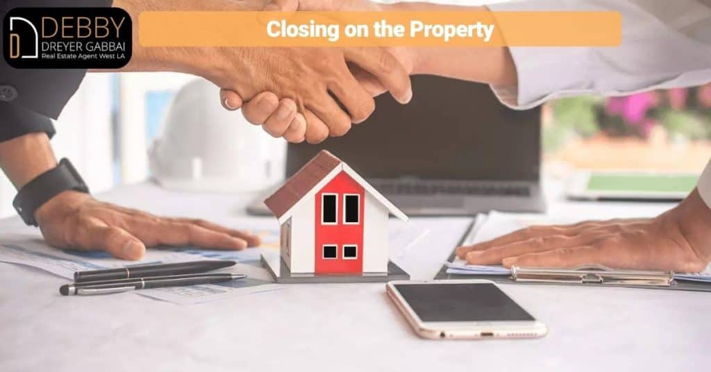 Closing on the Property