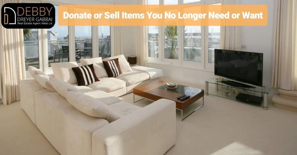 Donate or Sell Items You No Longer Need or Want