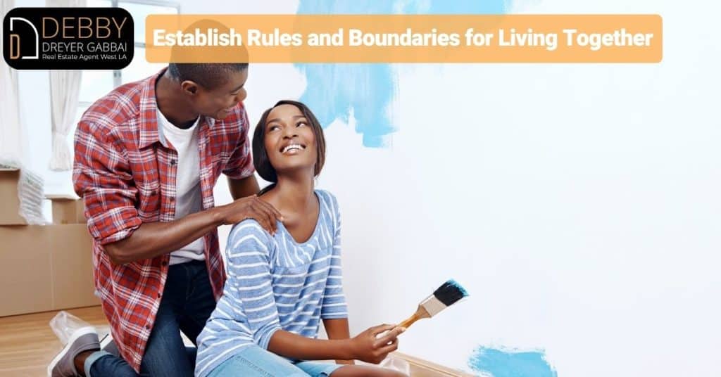 Establish Rules and Boundaries for Living Together