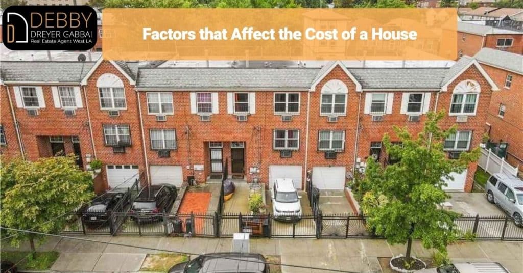 Factors that Affect the Cost of a House