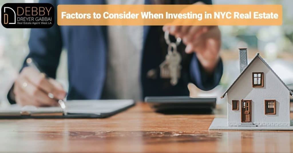 Factors to Consider When Investing in NYC Real Estate
