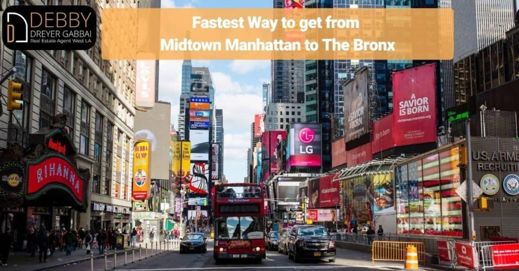 Fastest Way to get from Midtown Manhattan to The Bronx
