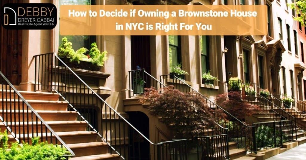 How to Decide if Owning a Brownstone House in NYC is Right For You