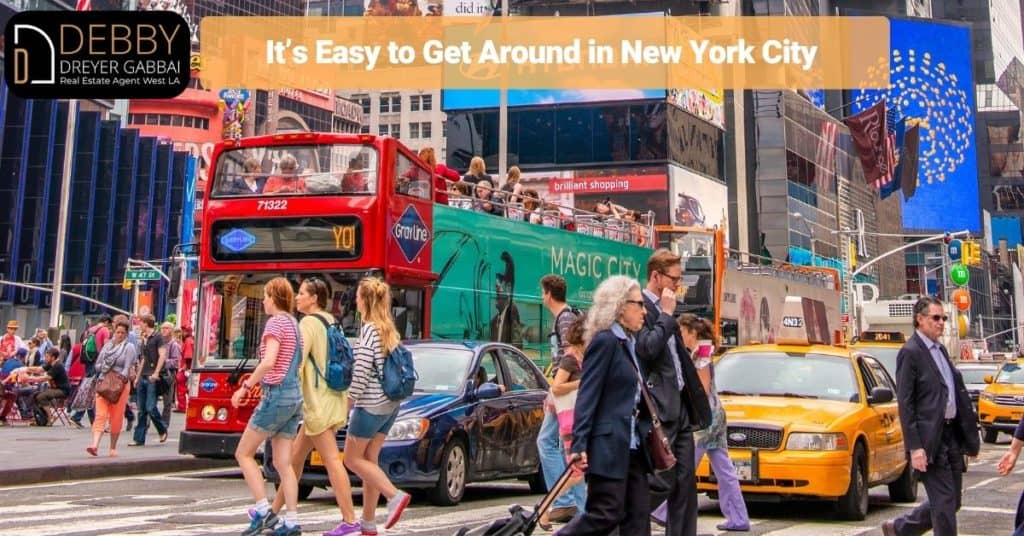 It’s Easy to Get Around in New York City