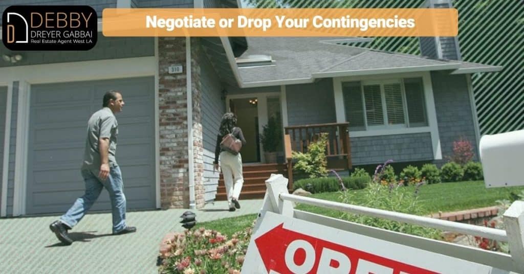 Negotiate or Drop Your Contingencies