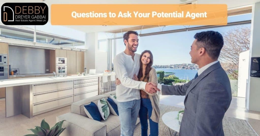 Questions to Ask Your Potential Agent