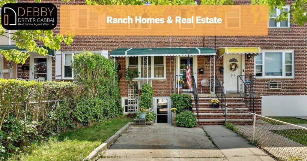 Ranch Homes & Real Estate