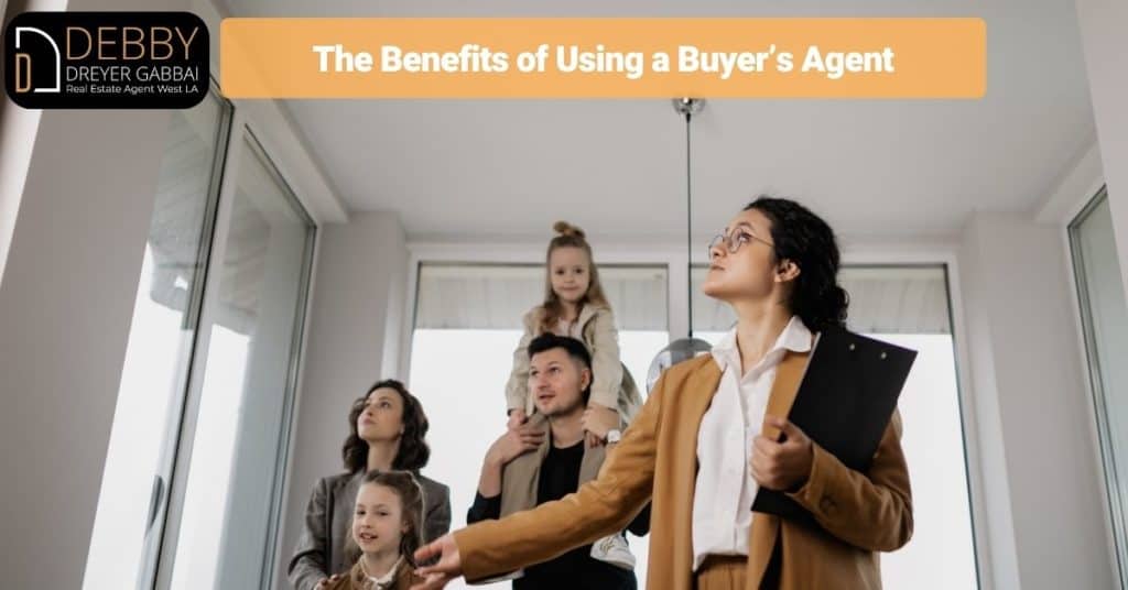 The Benefits of Using a Buyer’s Agent