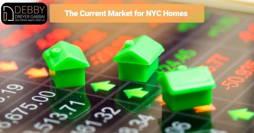 The Current Market for NYC Homes