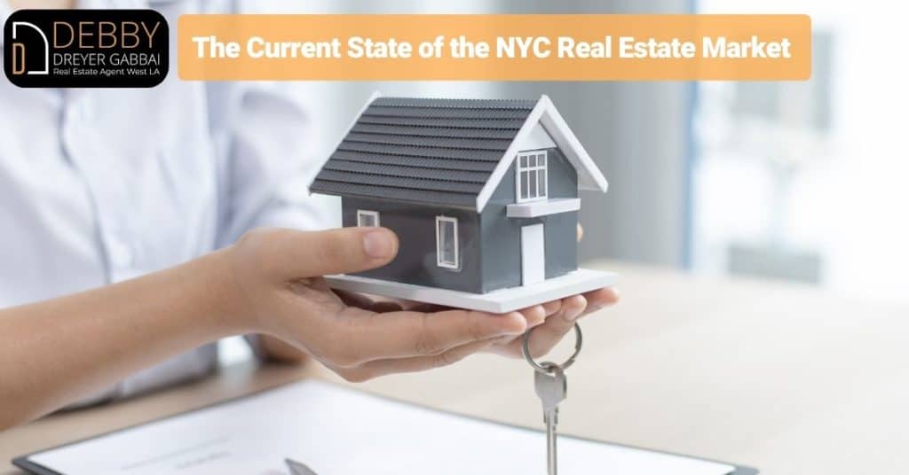 The Current State of the NYC Real Estate Market 