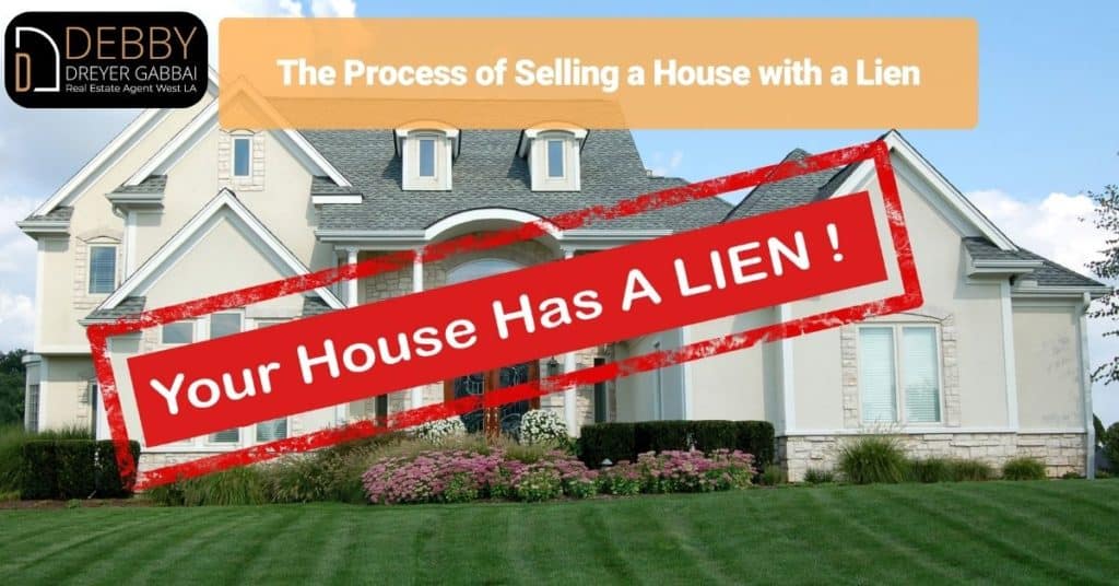 The Process of Selling a House with a Lien
