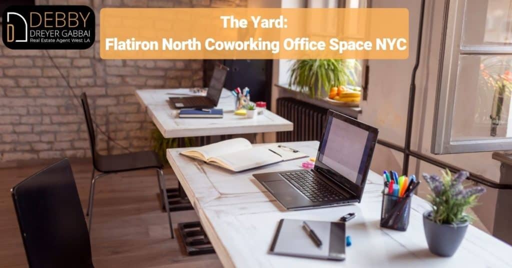 The Yard_ Flatiron North Coworking Office Space NYC
