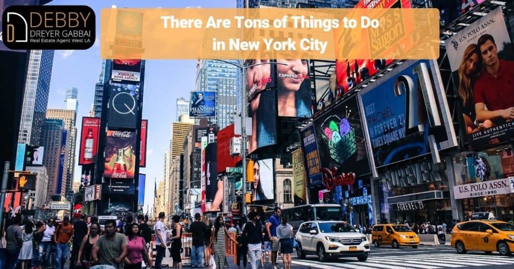 There Are Tons of Things to Do in New York City