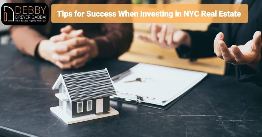 Tips for Success When Investing in NYC Real Estate