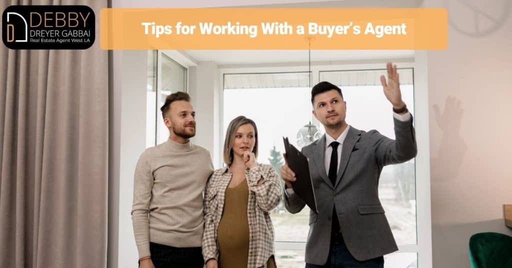 Tips for Working With a Buyer’s Agent