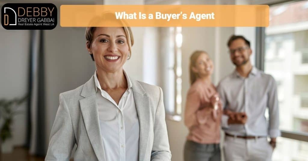 What Is a Buyer’s Agent