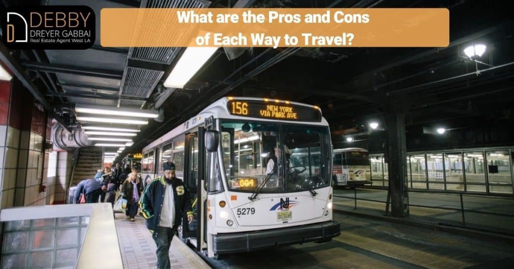 What are the Pros and Cons of Each Way to Travel