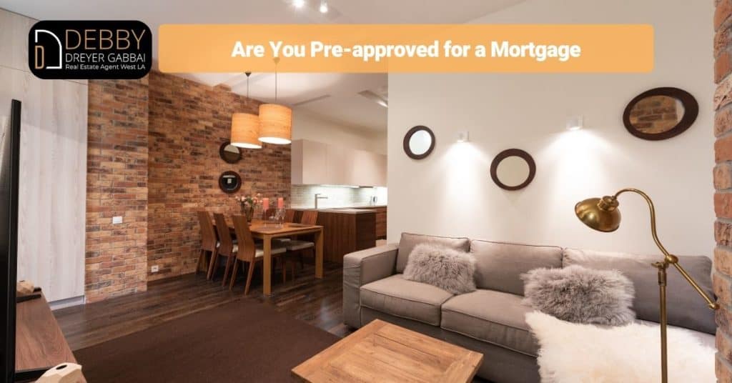 Are You Pre-approved for a Mortgage