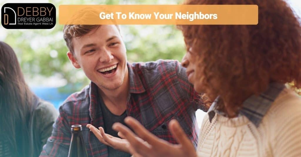 Get To Know Your Neighbors
