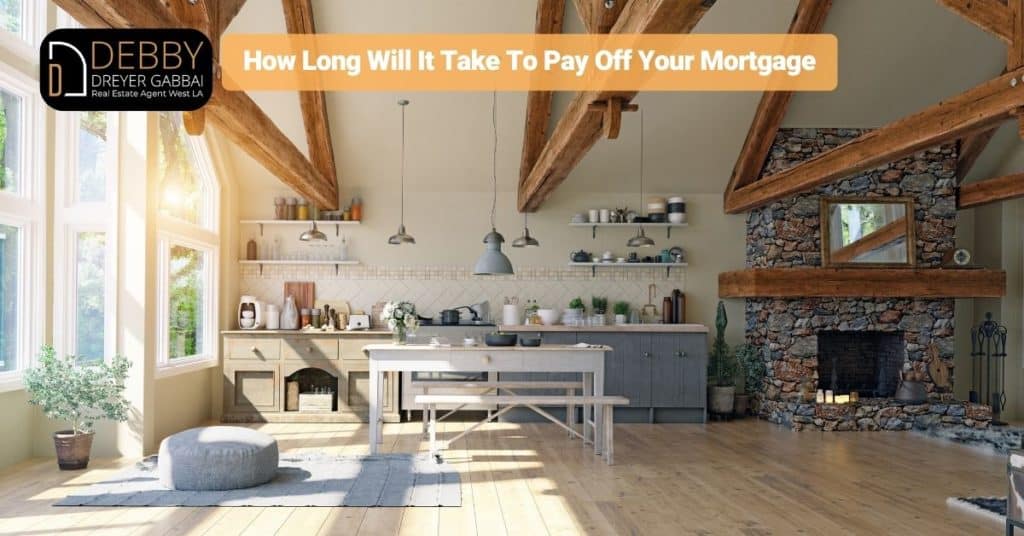 How Long Will It Take To Pay Off Your Mortgage