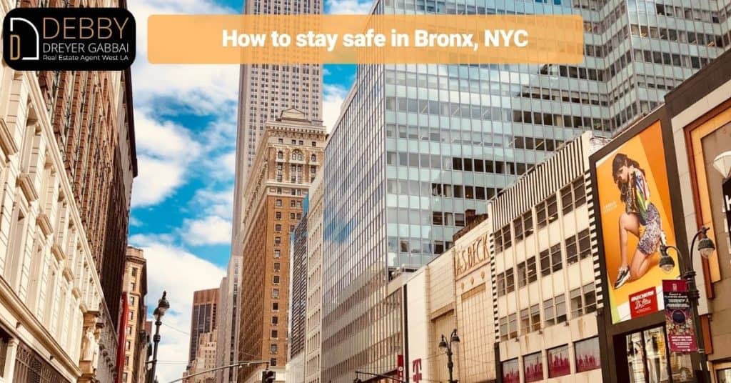 How to stay safe in Bronx, NYC