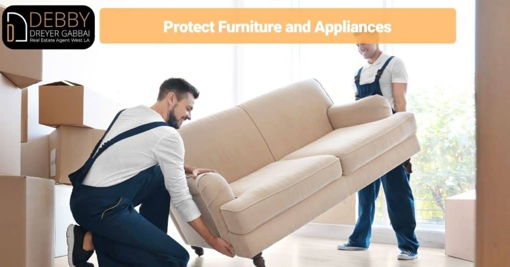 Protect Furniture and Appliances