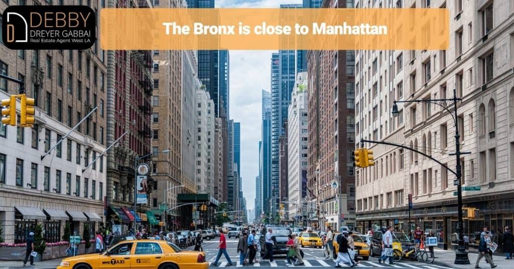 The Bronx is close to Manhattan