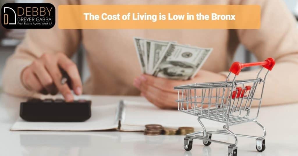 The Cost of Living is Low in the Bronx