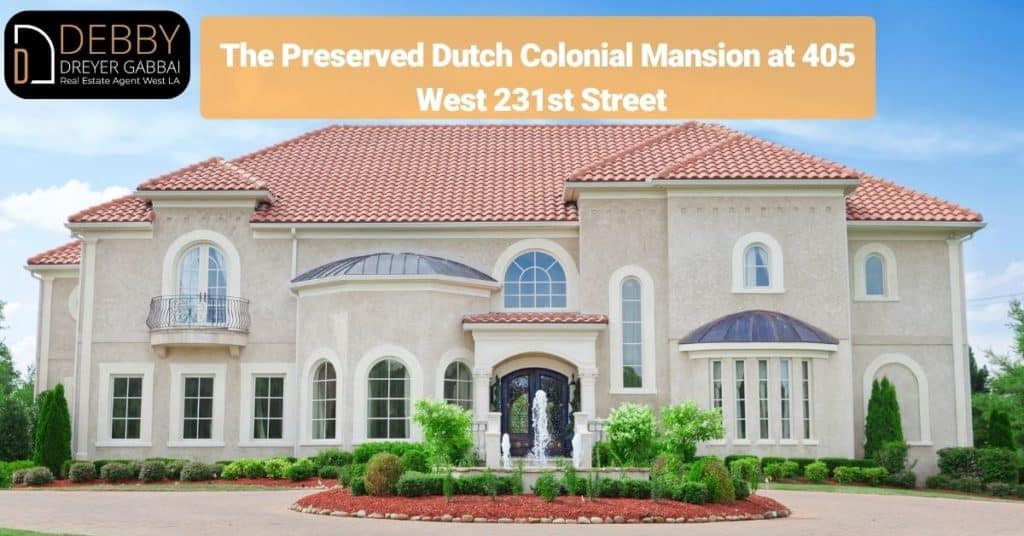 The Preserved Dutch Colonial Mansion at 405 West 231st Street
