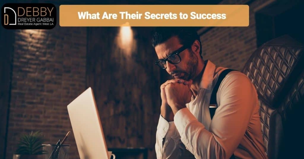 What Are Their Secrets to Success